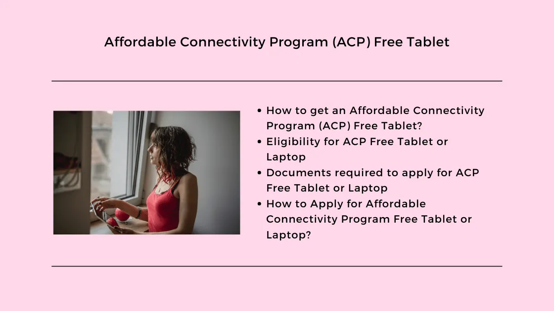 Affordable Connectivity Program (ACP) Free Tablet