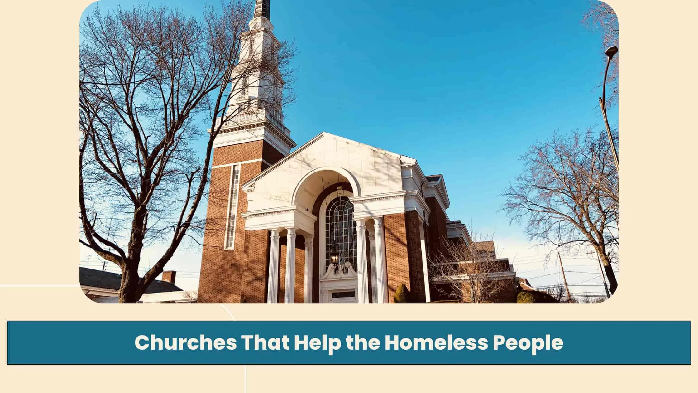 Churches That Help the Homeless People