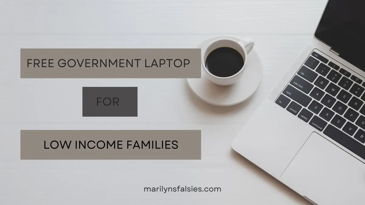 Free Government Laptop for Low Income Families