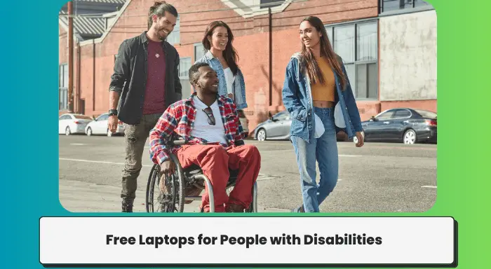 Free Laptops for People with Disabilities