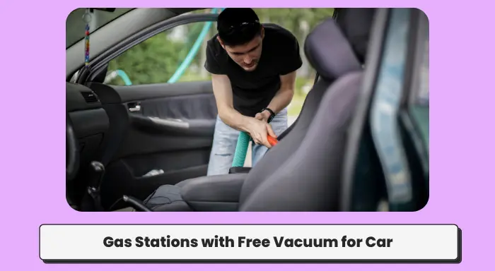 Gas Stations with Free Vacuum for Car