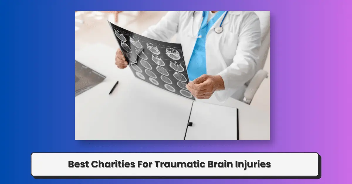 Charities For Traumatic Brain Injuries